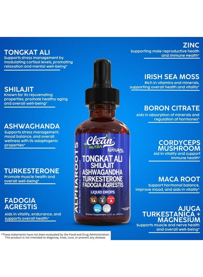 Clean Nutraceuticals Tongkat Ali Liquid Drops Shilajit, Ashwagandha, Turkesterone, Fadogia Agrestis, Magnesium, Irish Sea Moss, and Zinc Herbal Supplement by Clean Nutra - Image 4