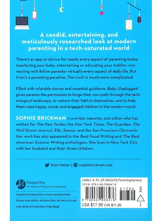 Baby, Unplugged: One Mother'S Search For Balance, Reason, And Sanity In The Digital Age  - Image 2