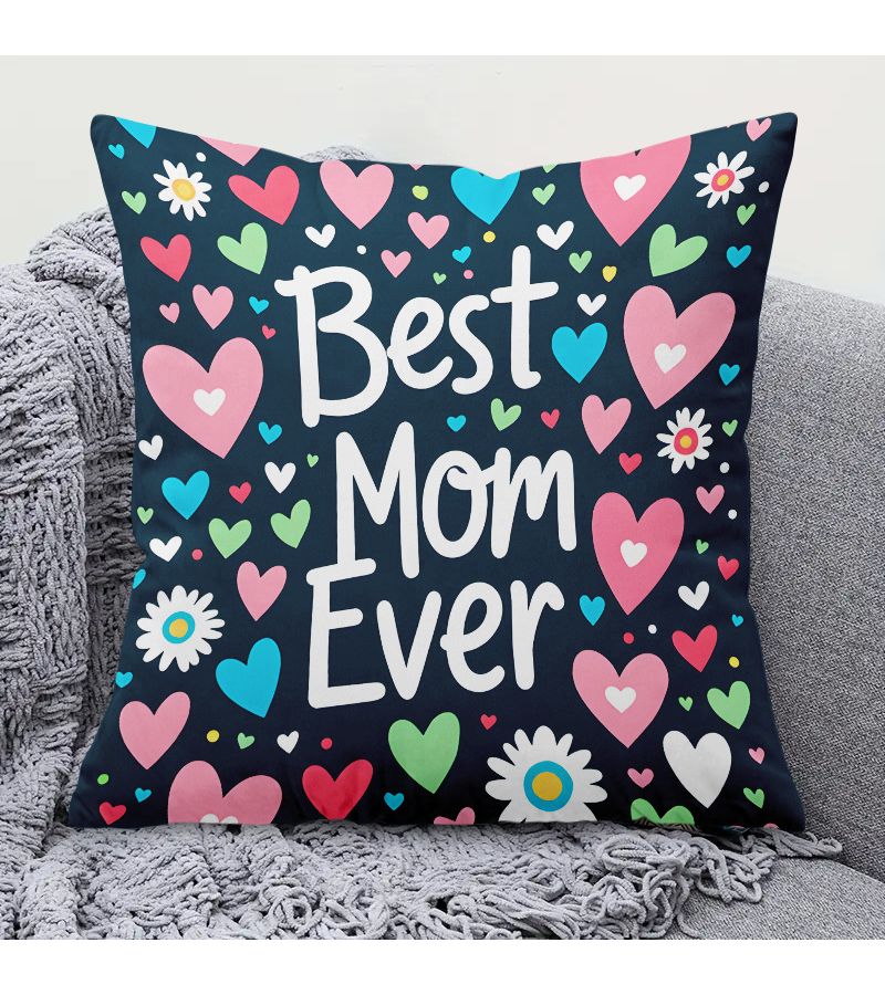 Square 20x20 Inch Polyester Pillowcase Best Mom Ever Zip Closure Machine Washable - Image 1