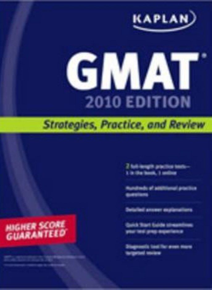 ^(C) Kaplan GMAT 2010: Strategies, Practice, and Review