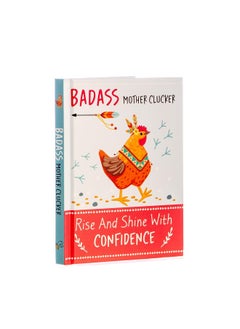 Badass Mother Clucker - Rise and Shine With Confidence Quote Book: Inspirational Gift For Her  - Image 1