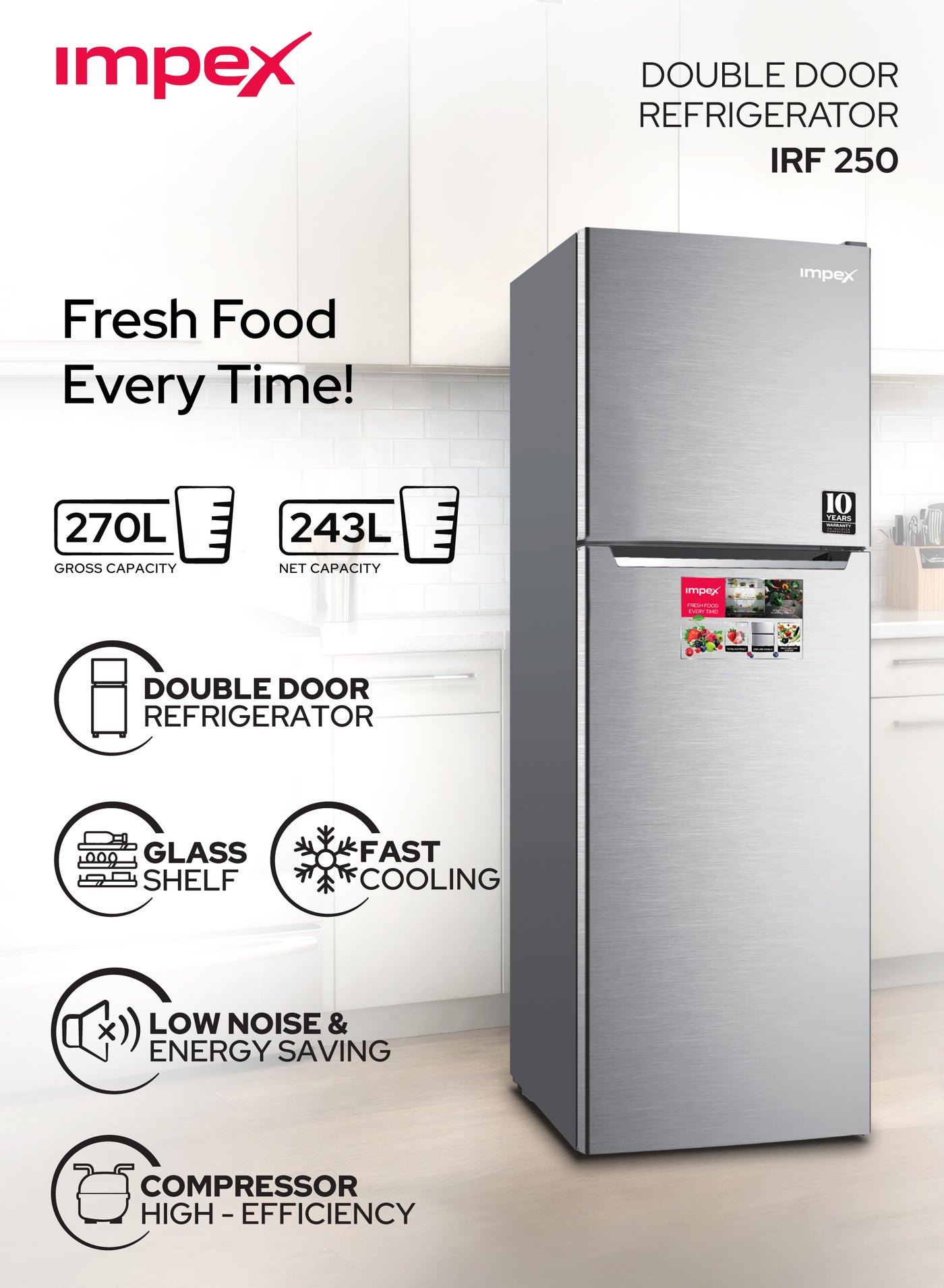 270L No Frost Inverter Refrigerator 150W – 270L Double Door No Frost Refrigerator, Inverter Compressor, Fast Cooling, Energy Saving, Low Noise, Glass Shelves, Interior Lamp, Egg Tray, Dark Silver, 10 Year Compressor Warranty, 220-240V - IRF250S 150 W
