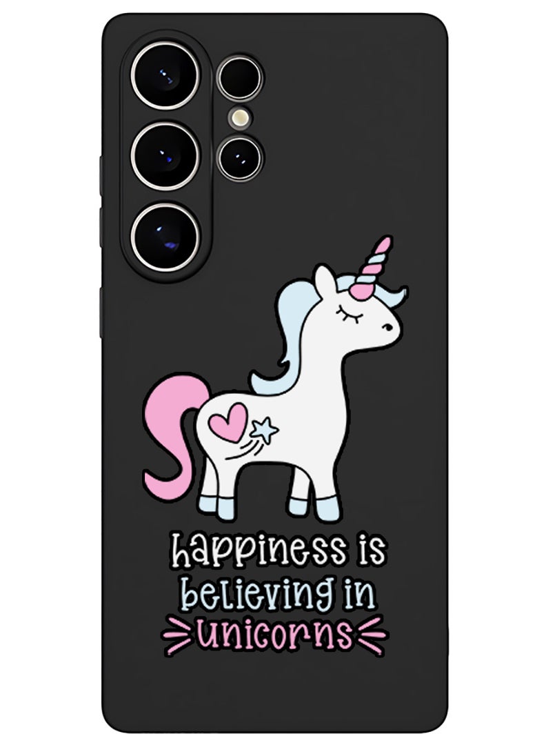 Theodor Protective Slim Fit Case Liquid Silicone Cover with Full Body Protection Anti-Scratch Shockproof Case For Samsung Galaxy S25 Ultra (Black) - Happiness is believing in Unicorns - Image 1