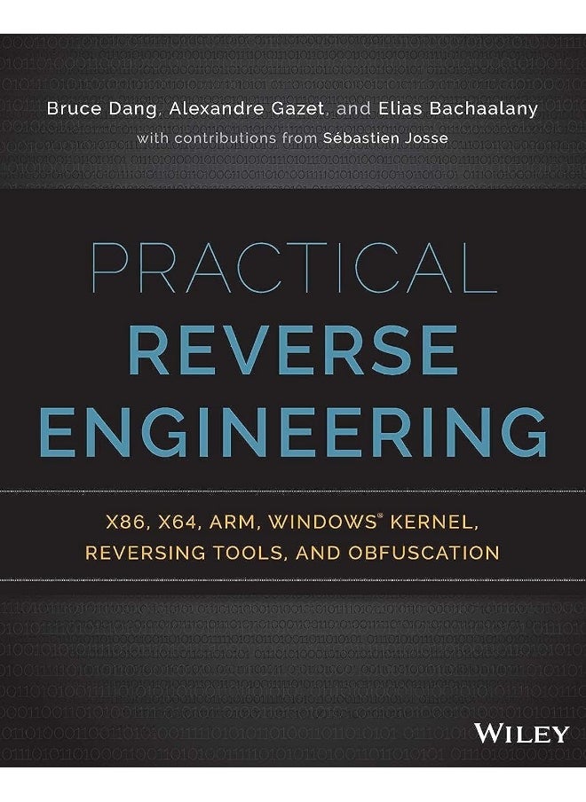 null - Practical Reverse Engineering: x86, x64, ARM, Windows Kernel, Reversing Tools, and Obfuscation - Image 1