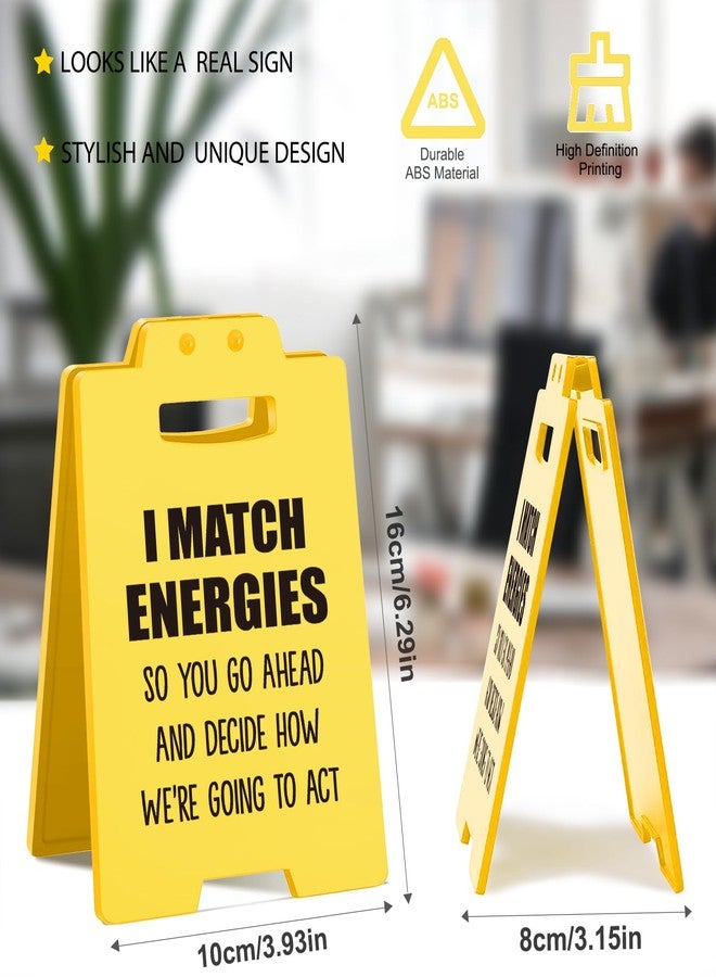 MAMAGIFTREE 'I Match Energies' Humorous Office Desk Sign - 4.49" Square Wooden Decorative Sign - Image 3