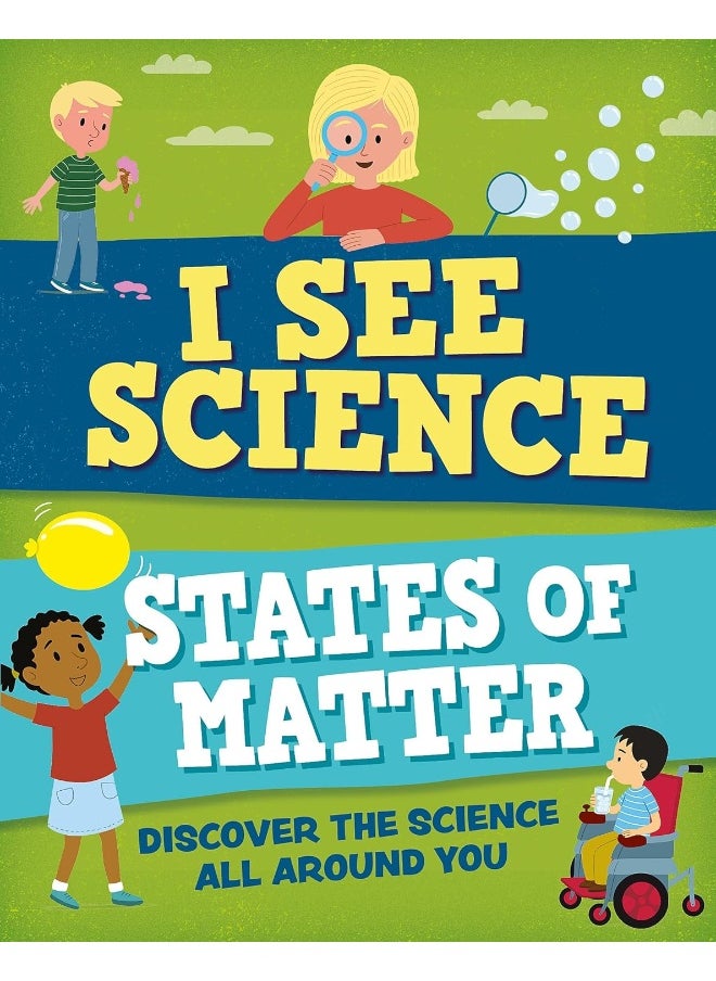 I See Science: States of Matter 