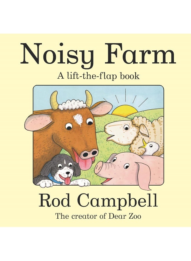 Noisy Farm: A lift-the-flap book