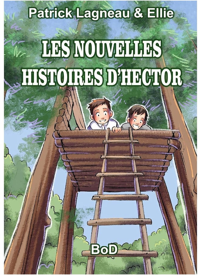 LES NOUVELLES HISTOIRES D'HECTOR 