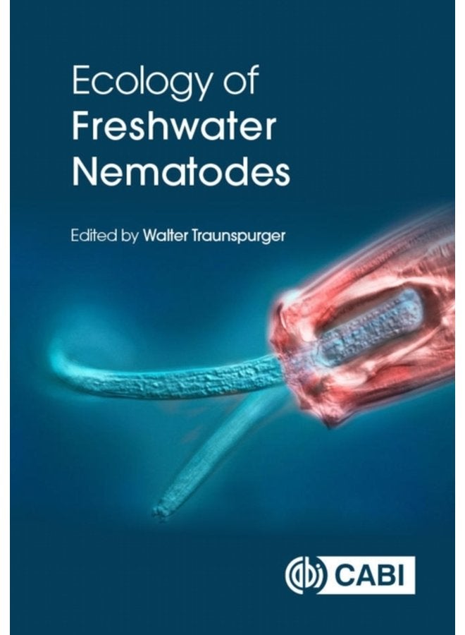Ecology of Freshwater Nematodes - Hardback