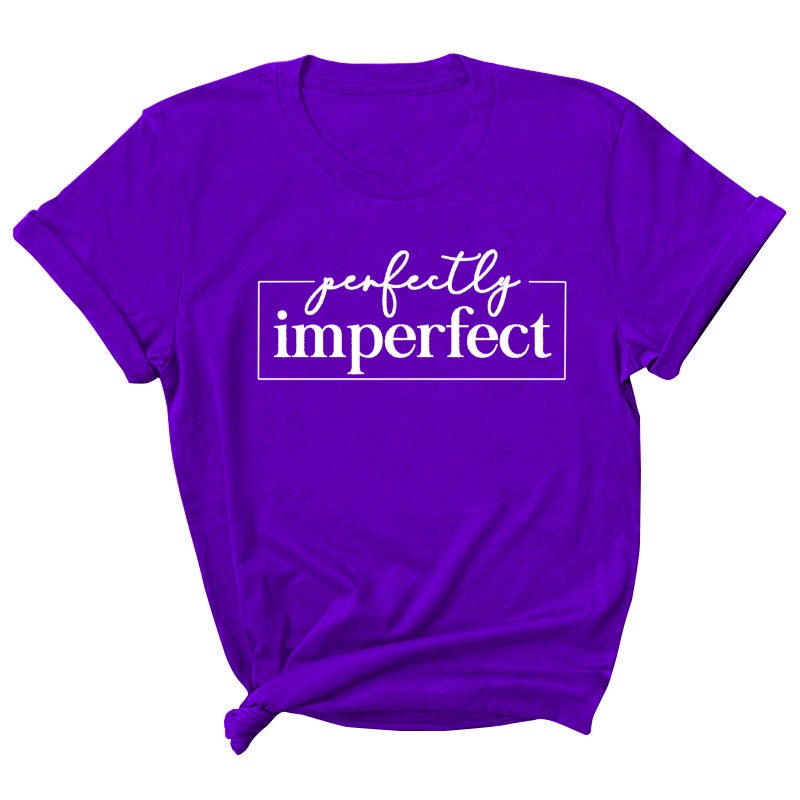2021 Perfectly Imperfect Letter Printed Short Sleeve Crewneck T-Shirt - Image 1