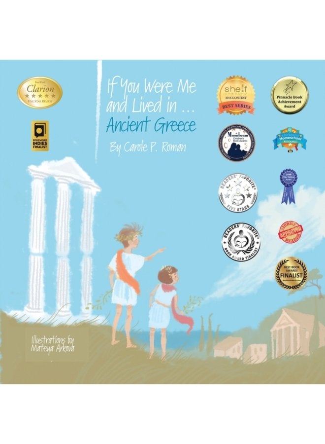 If You Were Me and Lived in Ancient Greece An Introduction to Civilizations Throughout Time 1 - Paperback