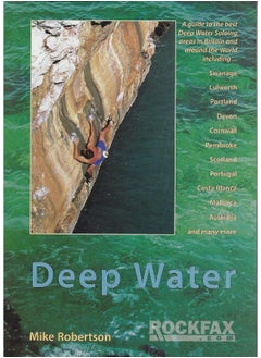Deep Water: Rockfax Guidebook to Deep Water Soloing