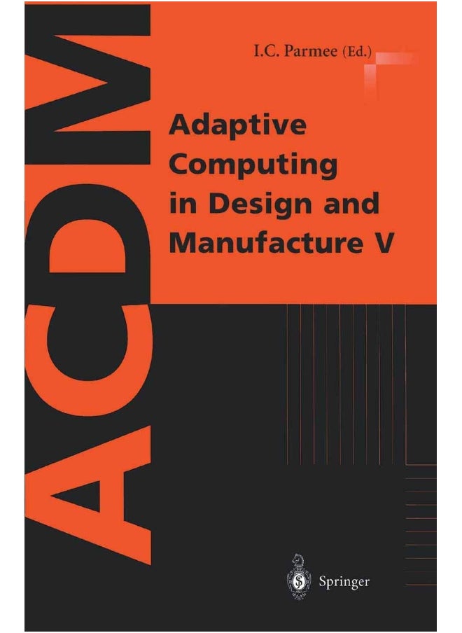 Adaptive Computing in Design and Manufacture V 