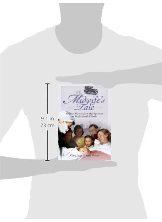 Midwife's Tale: An Oral History From Handywoman to Professional Midwife  - Image 2