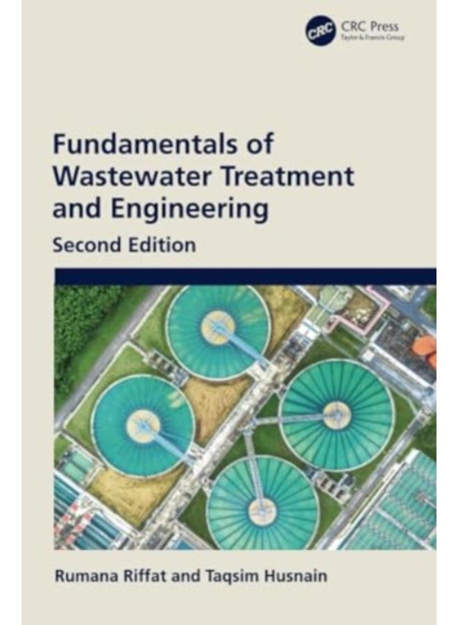 Fundamentals of Wastewater Treatment and Engineering 