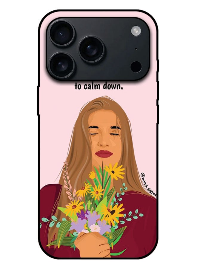 EYE CATCH Printed Protective Case Cover For Apple iPhone 17 Pro Max -  Sometimes Life Forces Us To Calm Down