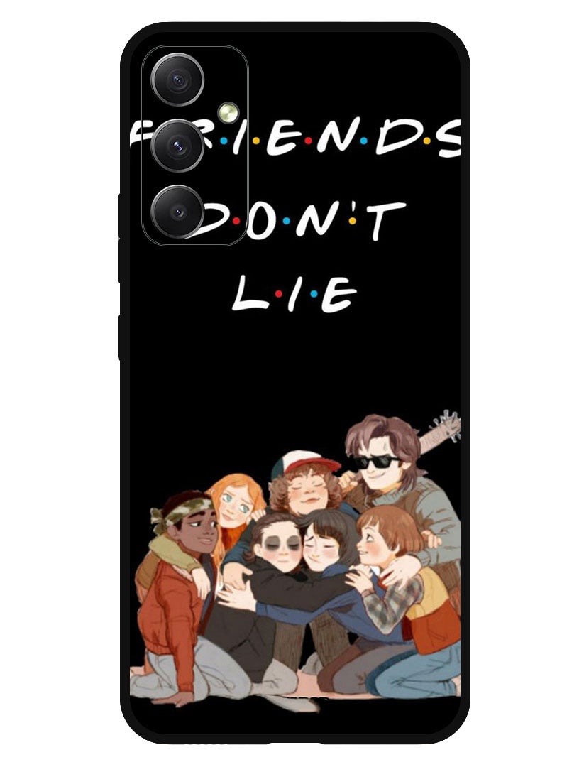 Theodor Protective Case Anti Scratch Shock Proof Bumper Cover For Samsung Galaxy A05s Friends Dont Lie - Image 1