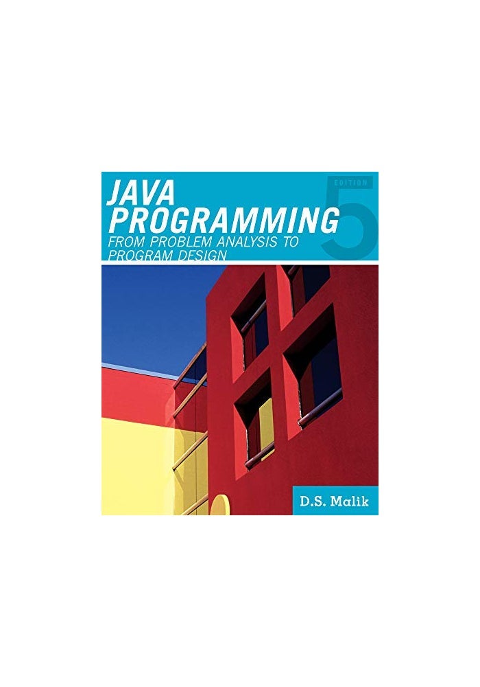 Java' Programming : From Problem Analysis to Program Design - Image 2