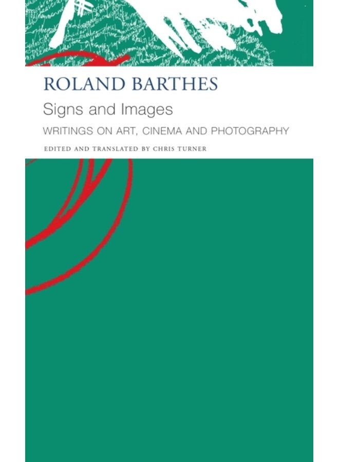 Signs and Images Writings on Art Cinema and Photography - Paperback