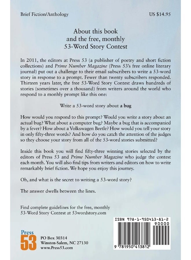 What Dwells between the Lines: Fifty-Three 53-Word Story Contest Winners Plus Tips on Writing Remarkably Brief Fiction  - Image 2