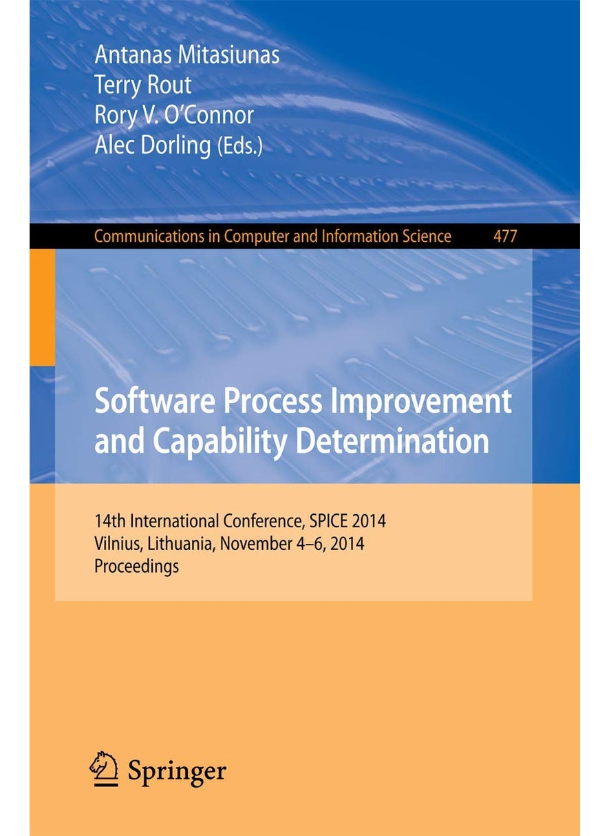 Software Process Improvement and Capability Determination: 14th International Conference, SPICE 2014, Vilnius, Lithuania, November 4-6, 2014. Proceedings 