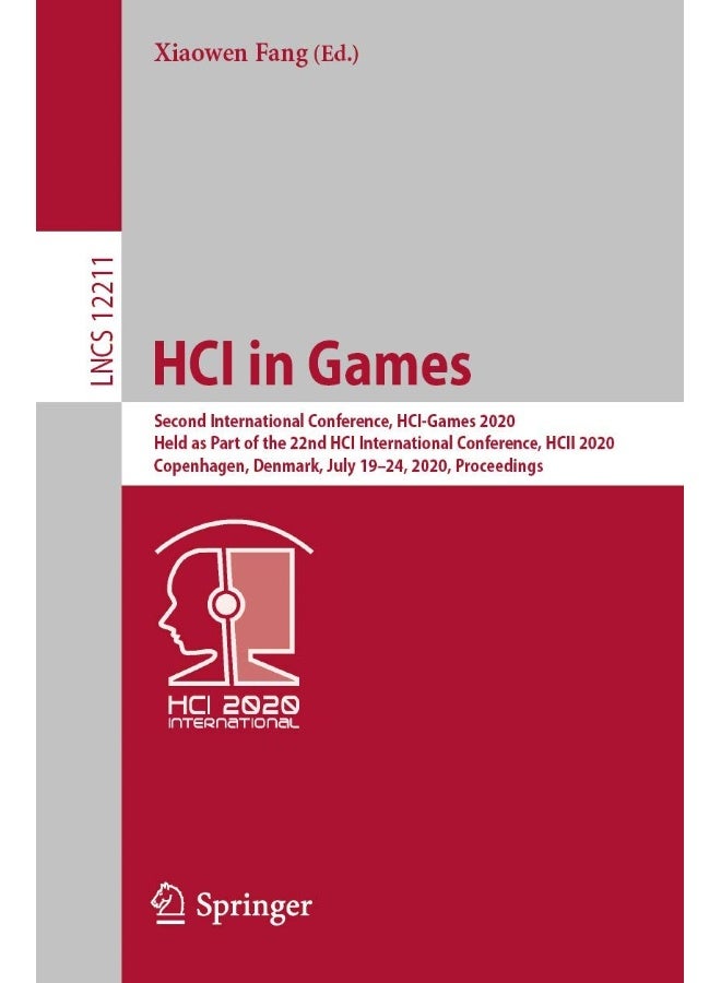 HCI in Games: Second International Conference, HCI-Games 2020, Held as Part of the 22nd HCI International Conference, HCII 2020, Copenhagen, Denmark, July 19-24, 2020, Proceedings 