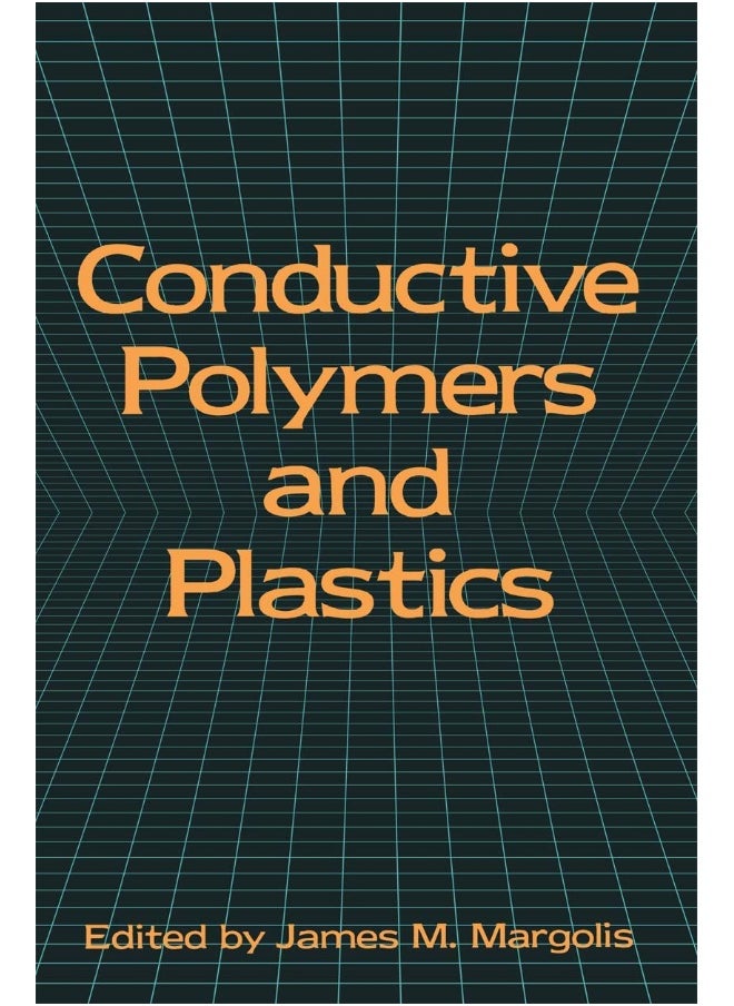 Conductive Polymers and Plastics 