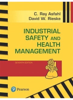 Industrial Safety and Health Management  Ed   7 