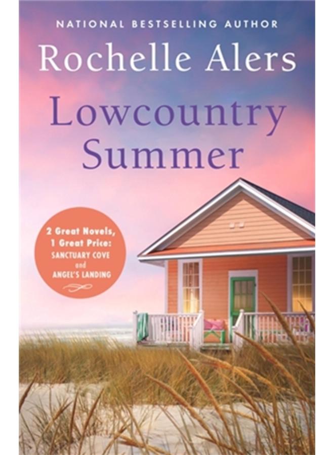 Lowcountry Summer : 2-in-1 Edition with Sanctuary Cove and Angels Landing