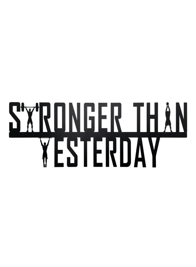 Ecqizer Stronger Than Yesterday Gym Motivational Wall Art - Empowering Decor for Home Gym (16 Inch) - Image 1