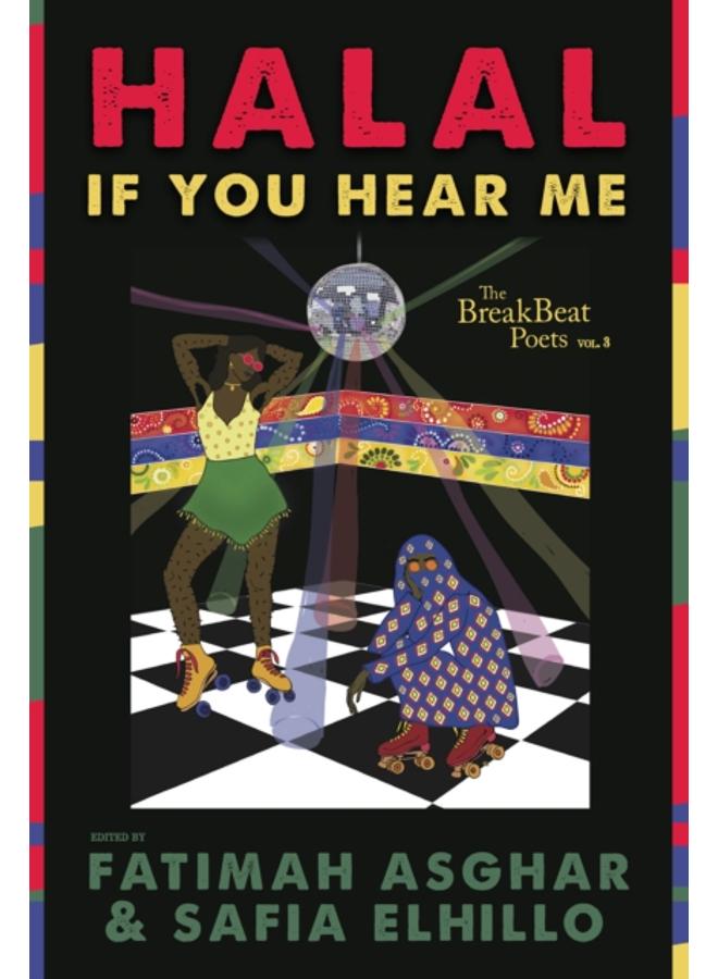 The BreakBeat Poets Vol. 3 : Halal If You Hear Me 
