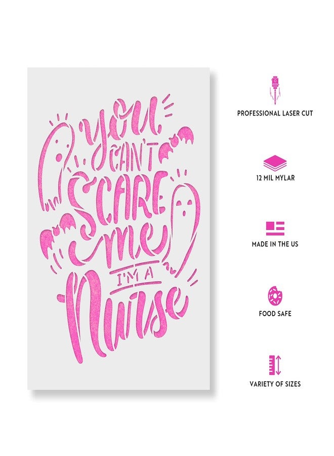 Stencil Revolution Can't Scare Me I'm A Nurse Stencil - Reusable Stencils for Painting - Create DIY Can't Scare Me I'm A Nurse Home Decor - Image 2