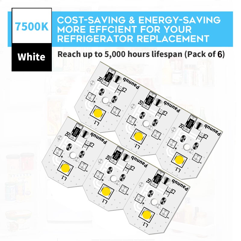 Paunub New Upgraded WR55X11132 GE Refrigerator Light Replacement Led Compatible WR55X25754 WR55X26486 WR55X30602 EAP12172918 4590213 AP6261806 PS12172918, No-Include Plastic Cover, Waterproof, 6PCS IN One - Image 4