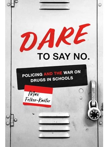 Dare To Say No Policing And The War On Drugs In Schools - pzsku/ZD12C11416A04737C99F4Z/45/1743762256/d7062c0e-9884-49a4-b6a6-f45c75b69b45
