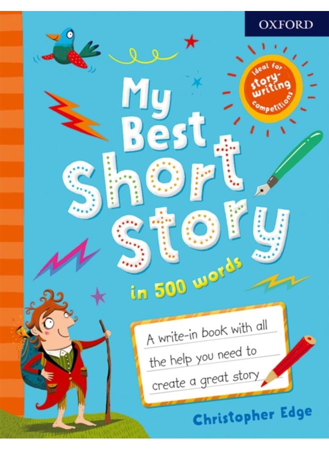 My Best Short Story in 500 Words 