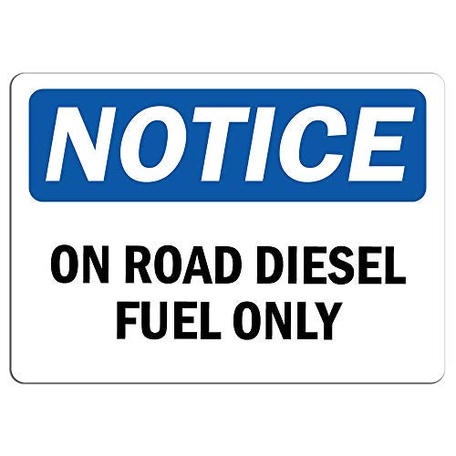 Cortan360 Notice - Notice On Road Diesel Fuel Only Sign | Label Decal Sticker Retail Store Sign Sticks to Any Surface 8" - Image 5