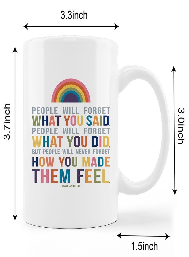 kunlisa People Will Forget What You Said Maya Angelou Quote Rainbow Ceramic Mug-11oz Coffee Milk Tea Mug Cup with Handle,Inspirational and Motivational Gifts - Image 5