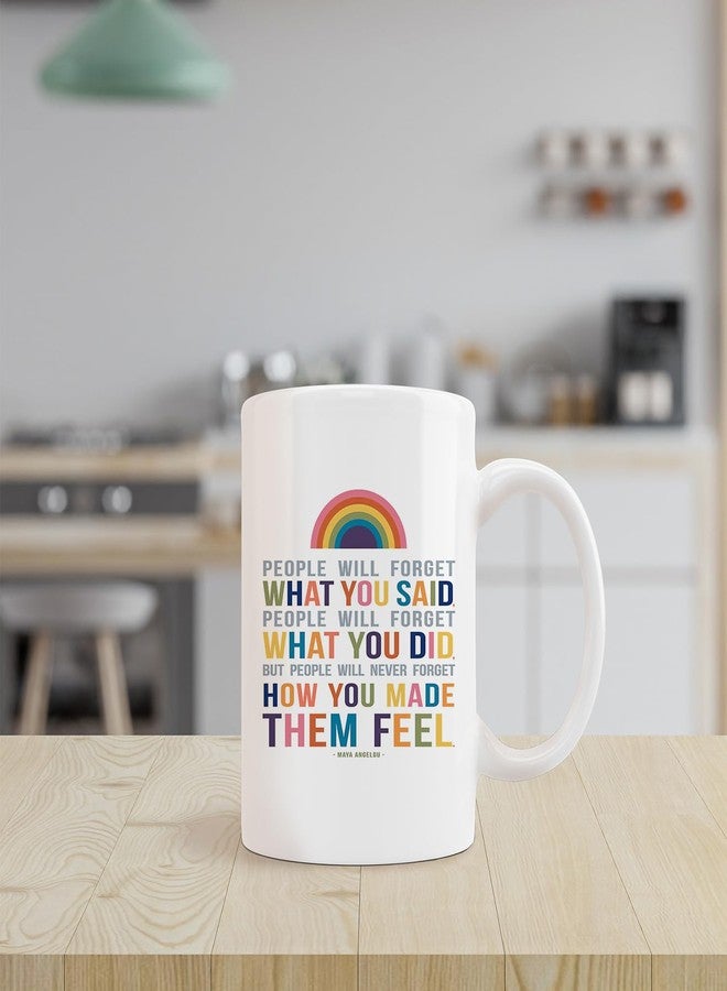 kunlisa People Will Forget What You Said Maya Angelou Quote Rainbow Ceramic Mug-11oz Coffee Milk Tea Mug Cup with Handle,Inspirational and Motivational Gifts - Image 2