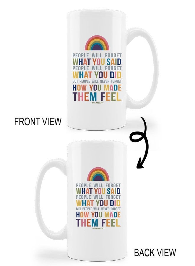 kunlisa People Will Forget What You Said Maya Angelou Quote Rainbow Ceramic Mug-11oz Coffee Milk Tea Mug Cup with Handle,Inspirational and Motivational Gifts - Image 4