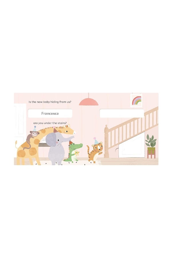 Baby, Where Are You?: A personalized lift-the-flap book
