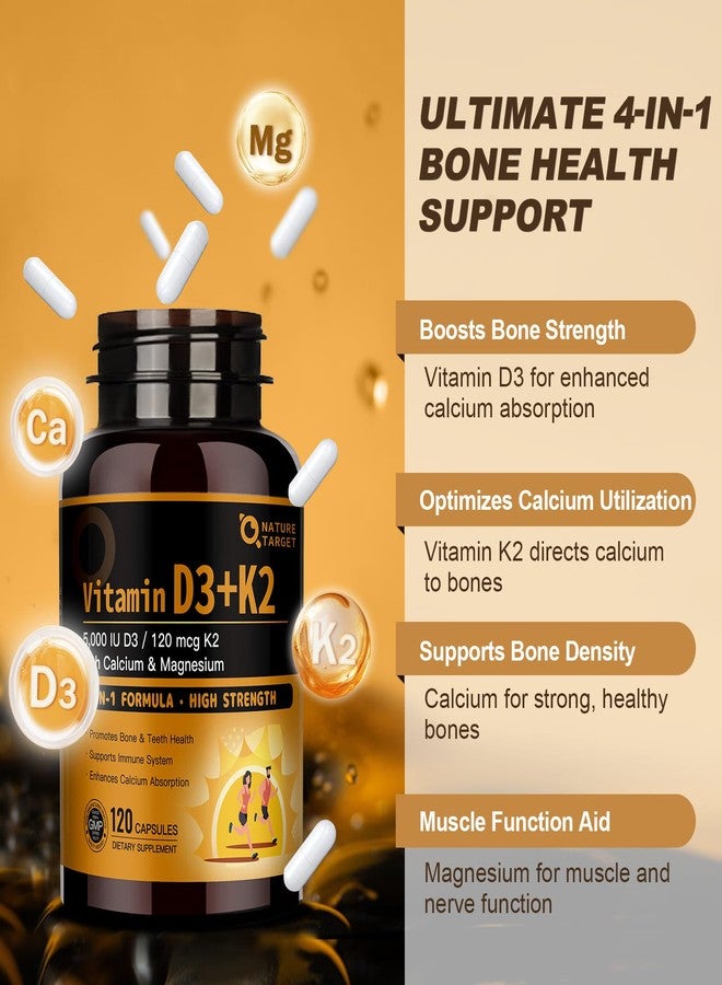 NATURE TARGET Vitamin D3 K2 with Calcium & Magnesium - Max Strength 4 in 1 Formula for Bone, Heart & Immune Support - Supplies 5000 IU Vitamin D3 & 120 mcg of Vitamin K2, 120 Count - Image 4