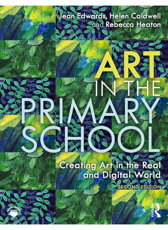 null - Art in the Primary School: Creating Art in the Real and Digital World - Image 1