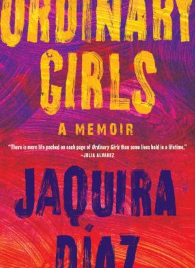 Ordinary Girls: A Memoir
