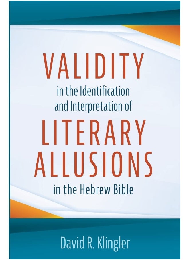 Validity in the Identification and Interpretation of Literary Allusions in the Hebrew Bible  - Image 1