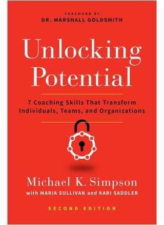 Unlocking Potential, Second Edition: 7 Coaching Skills That Transform Individuals, Teams, and Organizations - pzsku/ZD1487AC8745CEAF7708DZ/45/1749824349/459a4990-aa14-4d08-b736-5bc36c4b5814
