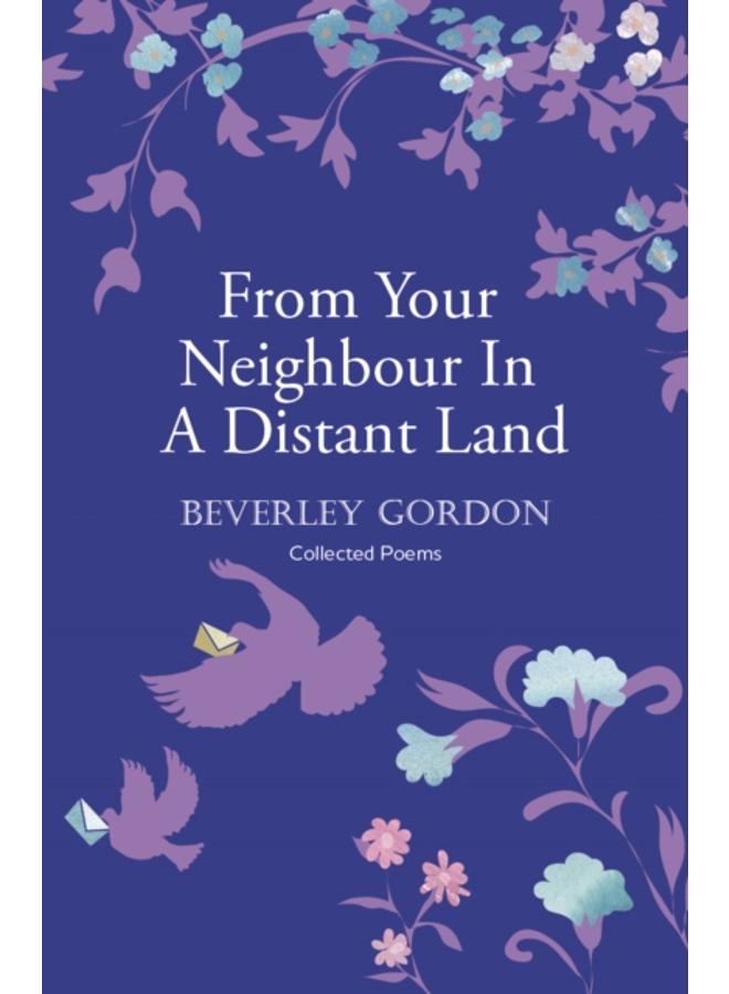 From Your Neighbour In A Distant Land : the brilliant sequel to Letters From Your Neighbour 