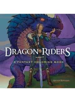 Dragon Riders A Fantasy Coloring Book 