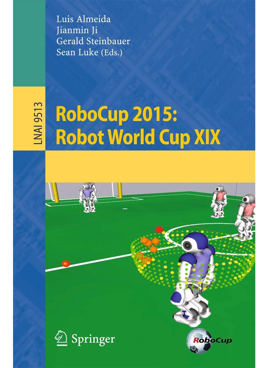 RoboCup 2015: Robot World Cup XIX 