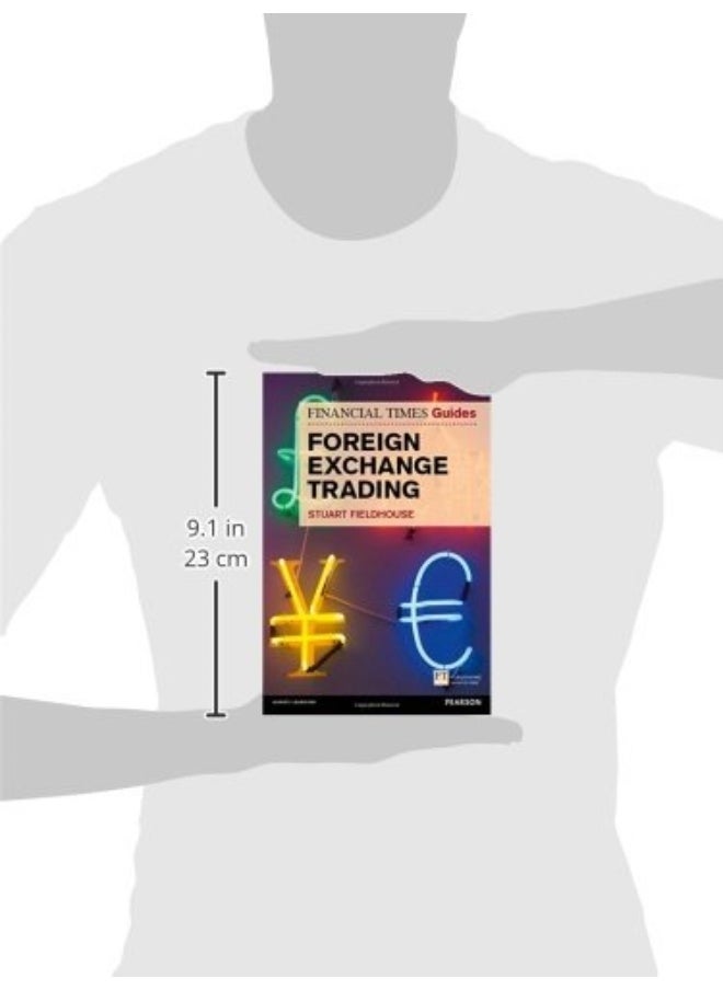 Financial Times Guide to Foreign Exchange Trading, The  - Image 3