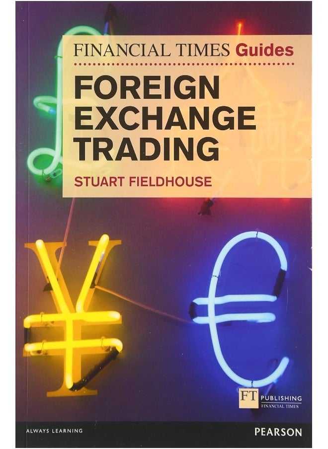 Financial Times Guide to Foreign Exchange Trading, The  - Image 1